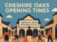 Cheshire Oaks opening times: the only guide you need before you go Cheshire Oaks Opening Times